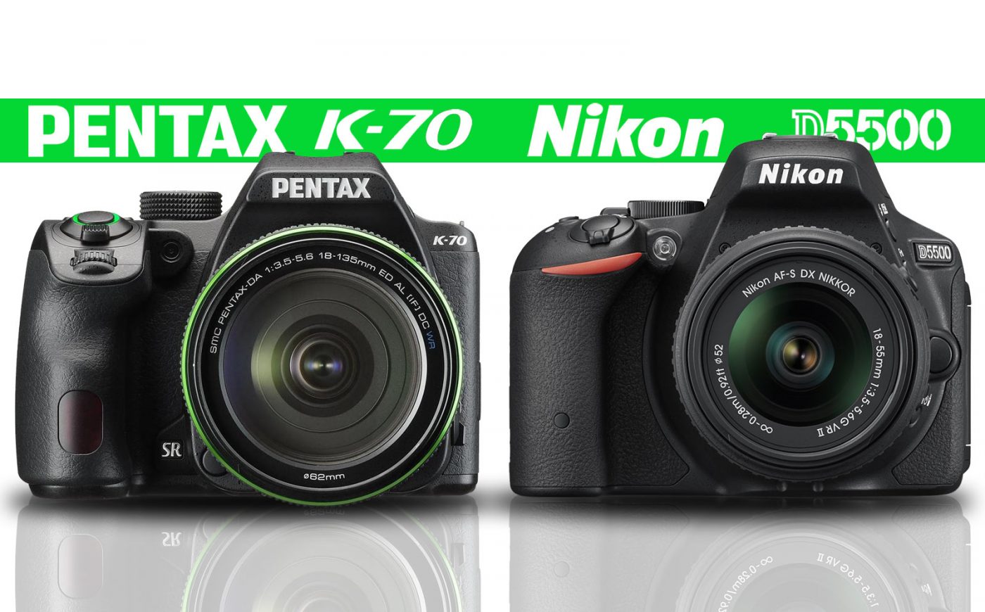 Pentax K-70 vs Nikon D5500 Banner