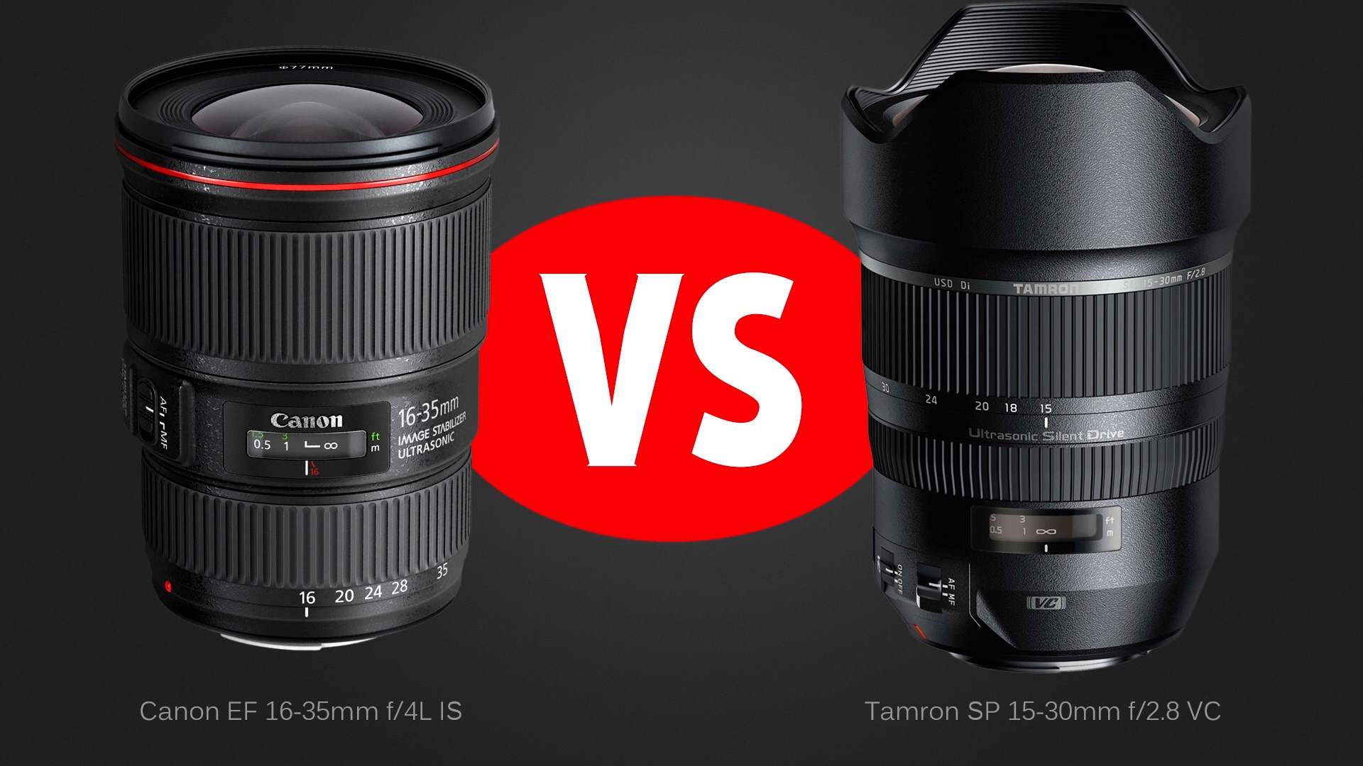 Lens Comparison: Tamron 15-30 f/2.8 VC vs. Canon 16-35 f/4 IS