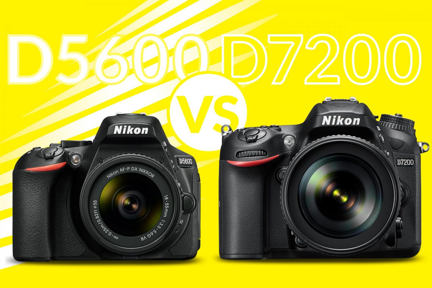 Nikon D5600 vs D7200 Banner