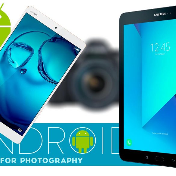 Android Tablets for Photography Banner