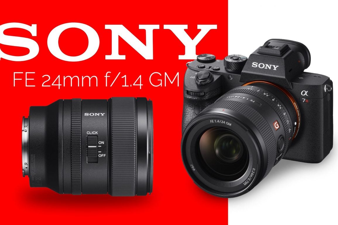 Sony Announces 24mm f/1.4 GM Lens With Manual Aperture Ring – Light And