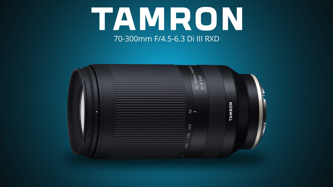 Tamron 70-300 f/4.5-6.3 Lens Annoucement