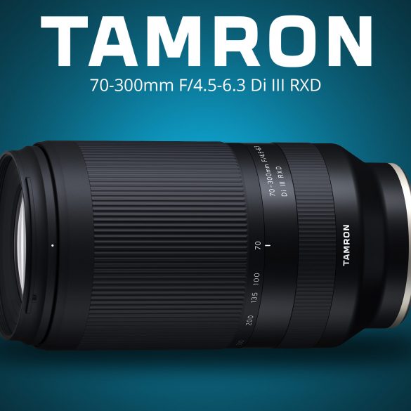 Tamron 70-300 f/4.5-6.3 Lens Annoucement
