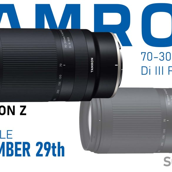 Tamron 70-300 for Nikon Z Mount