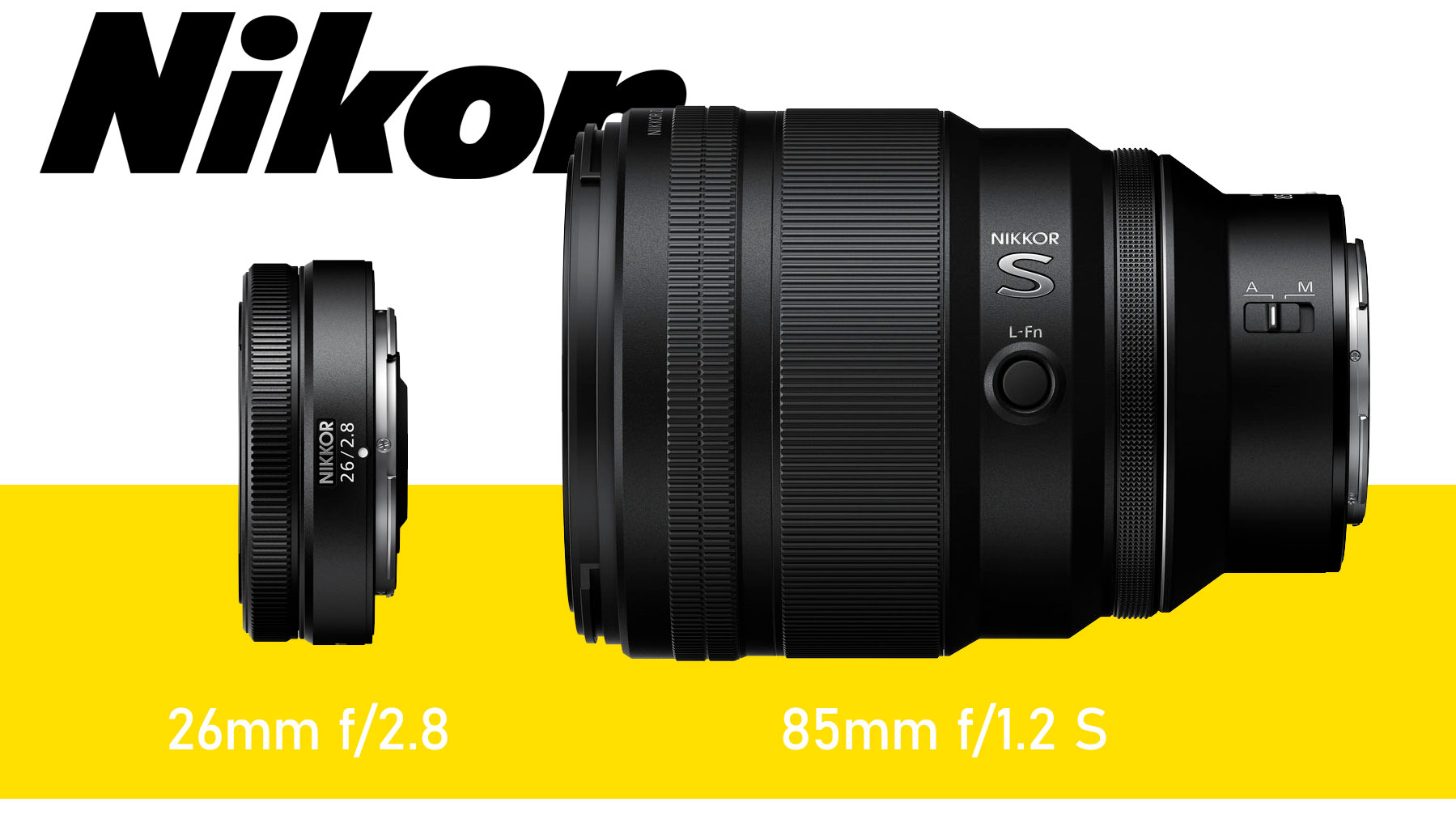 New: Nikon 85mm f/1.2 Portrait Lens, 26mm Pancake Lens - Light And